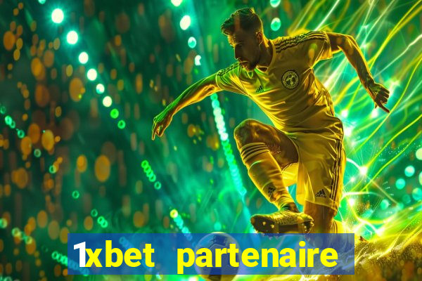 1xbet partenaire apk download